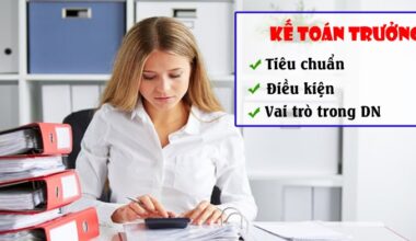 Thuật ngữ kế toán trưởng là gì? Công việc & trách nhiệm của kế toán tiếng anh
