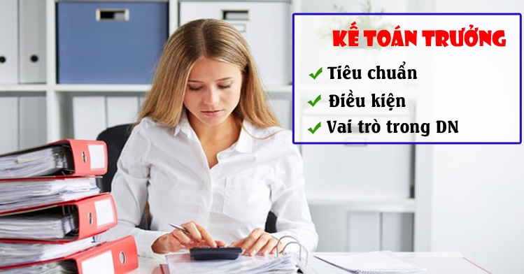Kế toán trưởng là gì